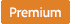 Premium