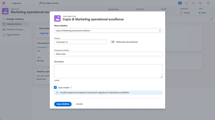 Immagine del pannello Dettagli obiettivo in Workfront Goals con l’opzione Copia