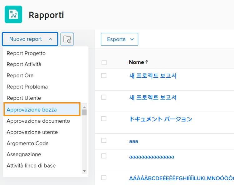 Seleziona Approvazione bozza dal menu a discesa Nuovo rapporto
