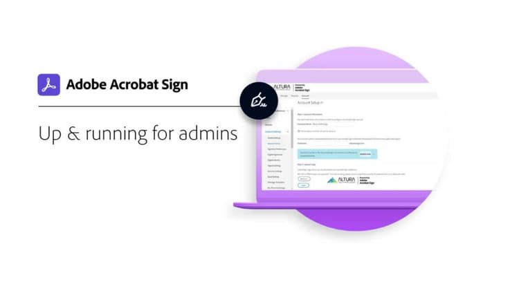 Attivo e in esecuzione per gli amministratori di Acrobat Sign