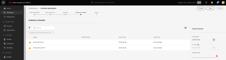 必ず、アクティブ化されたすべてのオーディエンスにマッピング ID を設定するか、マッピング ID が存在しない場合は「なし」を設定します