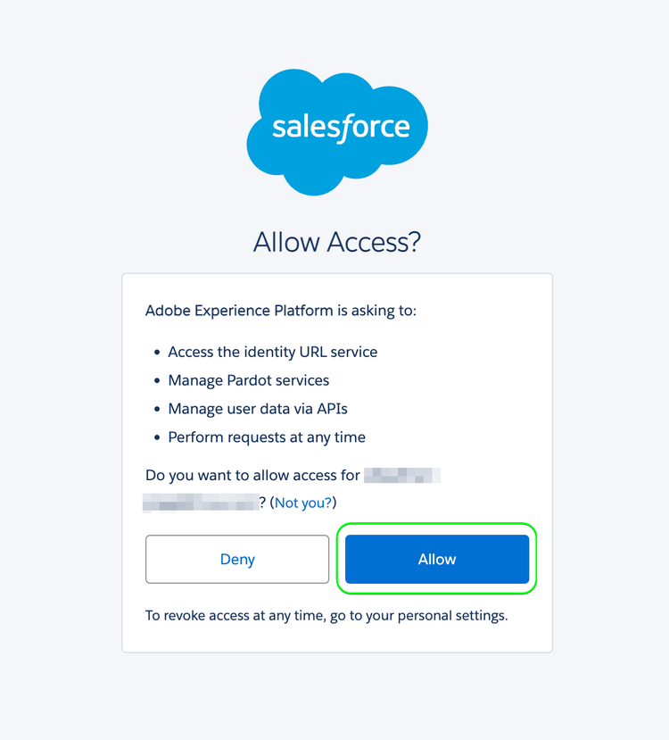 Salesforce アプリのスクリーンショット確認ポップアップが表示され、Experience PlatformアプリにMarketing Cloudアカウントエンゲージメントへのアクセス権が付与されます。