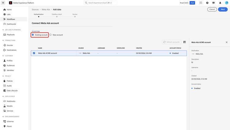 既存のアカウントとMeta Ads アカウントを選択したソースワークフローのアカウントステップ。