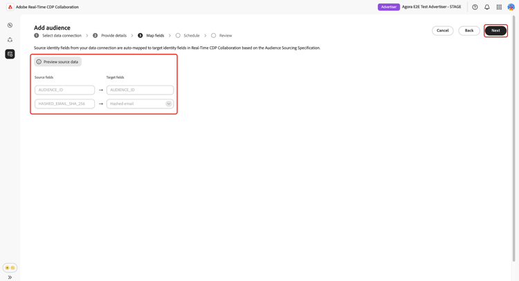 自動マッピングされたソースフィールド（AUDIENCEIDおよびHASHEDEMAILSHA256）をターゲット ID フィールドに表示する「フィールドをマップ」ステップにオーディエンスワークフローを追加し、「ソースデータをプレビュー」オプションを表示して、右上隅に「次へ」ボタンを表示します。