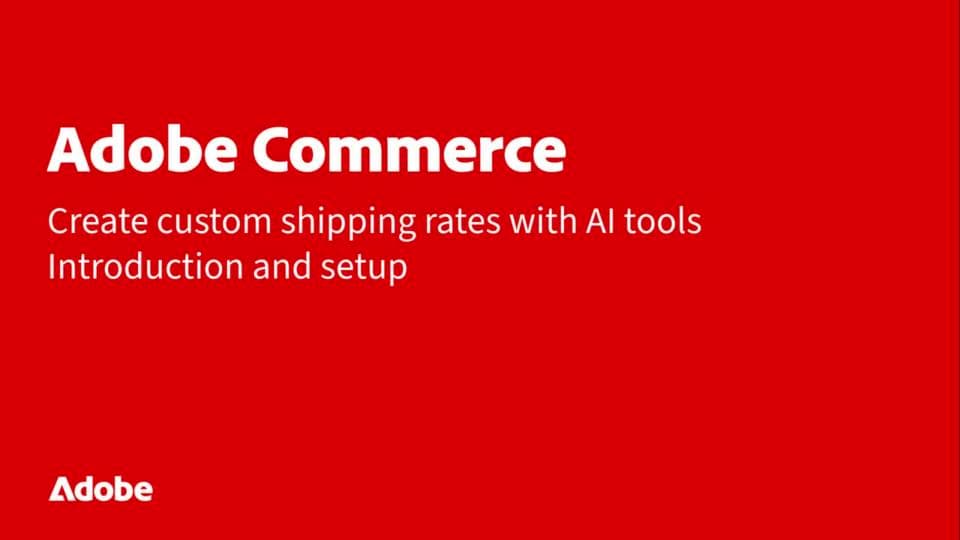 Create custom shipping rates with AI tools | Adobe Commerce