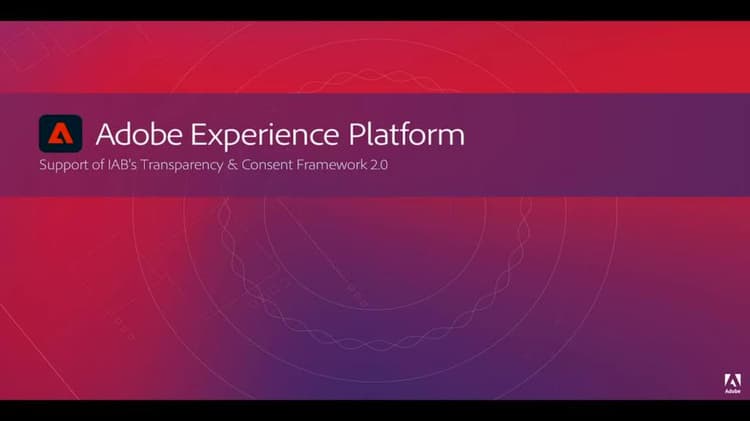 IAB の Transparency and Consent Framework 2.0 とAdobe Real-time Customer Data Platformの統合