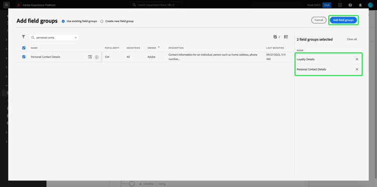 두 개의 새 필드 그룹이 선택되고 Add field groups이(가) 강조 표시된 Add field groups 대화 상자.