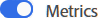 ​ optie van Metriek de optie van Metriek ​