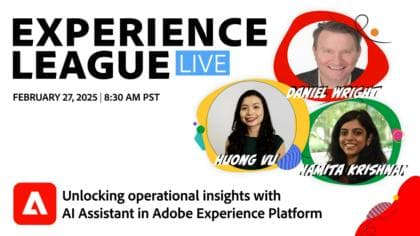 De operationele inzichten met AI Assistant in Adobe Experience Platform ontgrendelen (27 februari 2025)