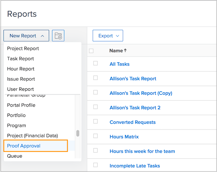 Uitgezocht Proof Approval van New Report drop-down menu