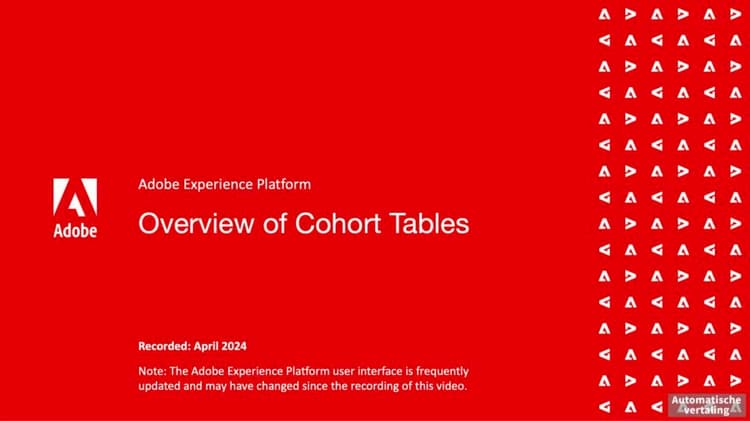 Overzicht van Cohort Tables in Analysis Workspace