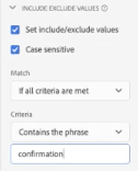 Incluir/Excluir valores com Definir valores de inclusão/exclusão e distinção entre maiúsculas e minúsculas selecionado.