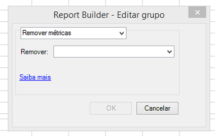 Captura de tela mostrando a opção Editar Grupo e Remover Métrica(s) selecionada.