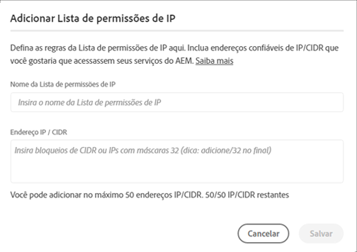 A caixa de diálogo Adicionar lista de permissões de IP