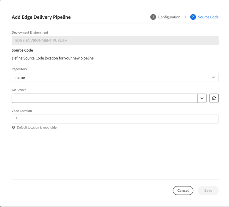 Caixa de diálogo Adicionar pipeline do Edge Delivery