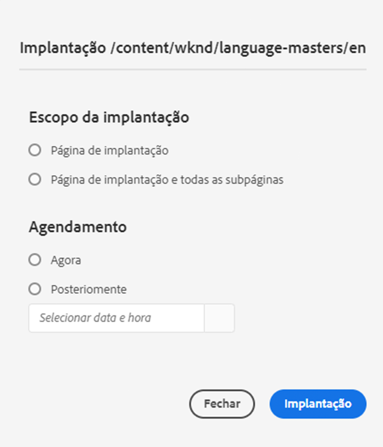 Definir escopo e programação de implantação