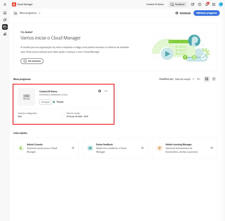 Página inicial do Cloud Manager exibindo o cartão do programa
