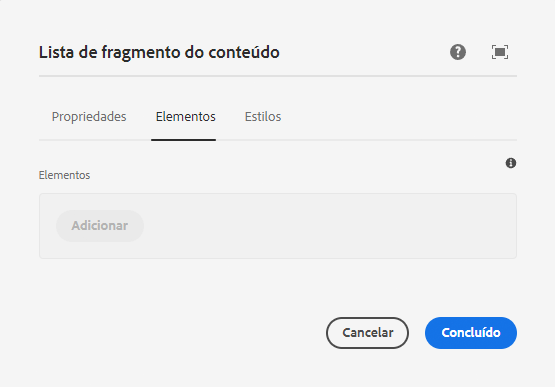 Guia Elementos da caixa de diálogo de edição do componente de Lista de fragmentos de conteúdo