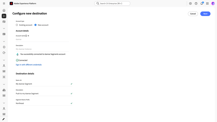 A página Configurar novo destino no Experience Platform, com uma conta 6sense conectada e os campos Nome, Descrição e Prefixo do Nome do segmento preenchidos em Detalhes do destino.