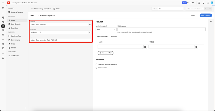 A exibição de Regras de Propriedade de Encaminhamento de Eventos, com os campos necessários para adicionar uma configuração de ação de regra de encaminhamento de eventos realçada.