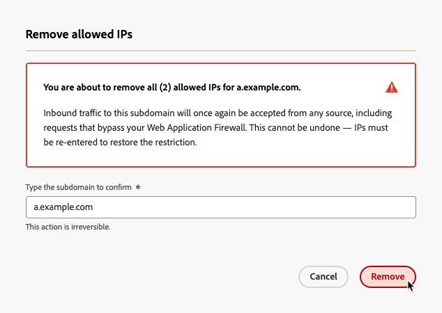 Confirmar remoção de todos os IPs permitidos para um subdomínio