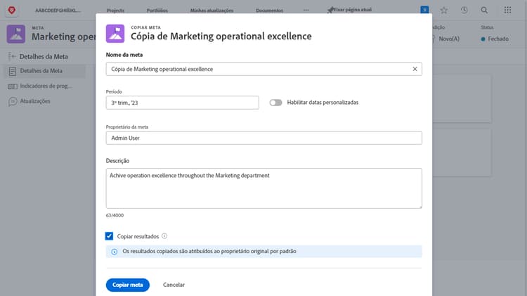 Uma imagem do painel Detalhes da meta no Workfront Goals com a opção Copiar