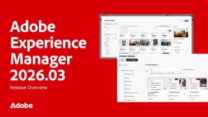 2026.03.0 AEM Release Overview Video