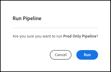 Befordra bygge - Kör pipeline-dialogruta
