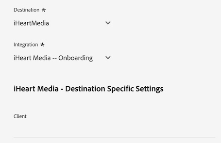 Experience Platform-gränssnittsbild som visar kunddatafälten för iHeartMedia-målet.