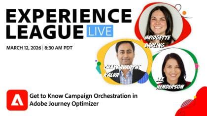了解Adobe Journey Optimizer中的Campaign编排（2026年3月12日）