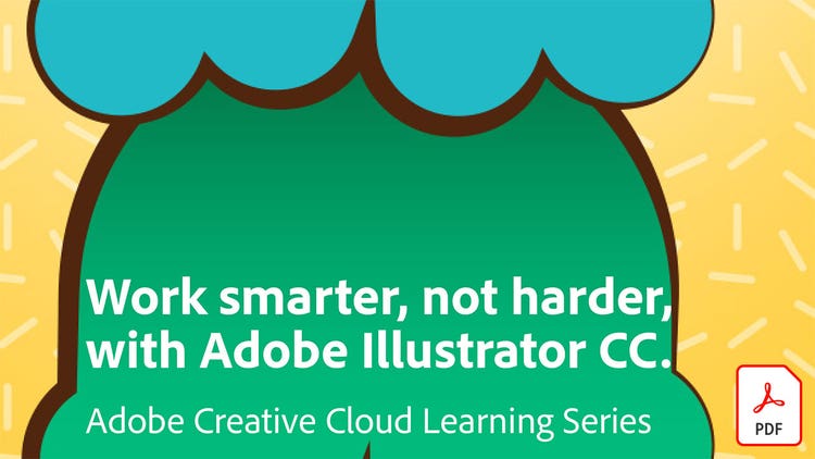 使用Adobe Illustrator CC，讓工作更聰明，而不是更努力