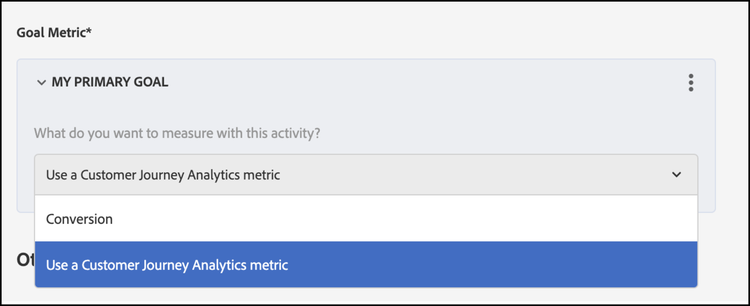 使用目標量度下的 Customer Journey Analytics metric 選項